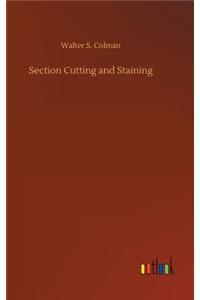 Section Cutting and Staining