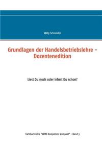 Grundlagen der Handelsbetriebslehre - Dozentenedition