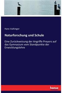 Naturforschung und Schule