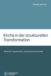 Kirche in der strukturellen Transformation