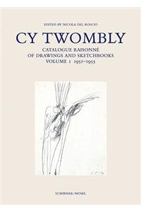 Cy Twombly: Drawings. Cat. Rais. Vol 1 1951 - 1955