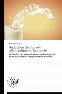 Réduction Du Pouvoir Allergénique Du Lait Bovin