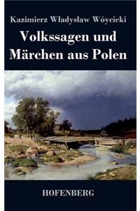 Volkssagen und Märchen aus Polen