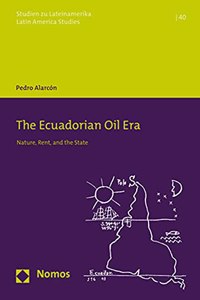 The Ecuadorian Oil Era
