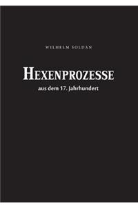 Hexenprozesse aus dem 17. Jahrhundert