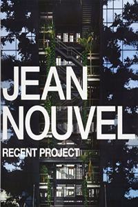 Jean Nouvel - Recent Project