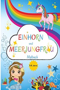 Einhorn und Meerjungfrau Malbuch