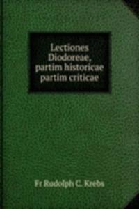 Lectiones Diodoreae, partim historicae partim criticae