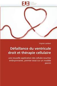 Défaillance Du Ventricule Droit Et Thérapie Cellulaire