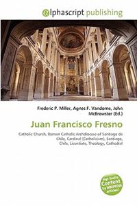 Juan Francisco Fresno