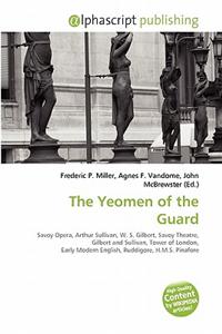 The Yeomen of the Guard