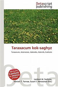 Taraxacum Kok-Saghyz