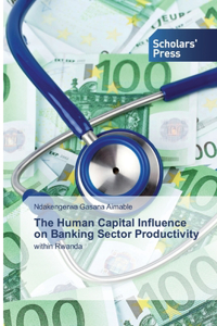 Human Capital Influence on Banking Sector Productivity
