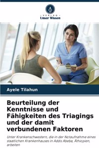 Beurteilung der Kenntnisse und Fähigkeiten des Triagings und der damit verbundenen Faktoren