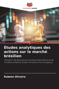 Études analytiques des actions sur le marché brésilien