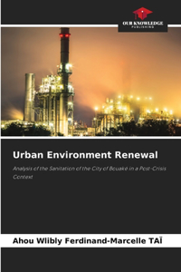 Urban Environment Renewal