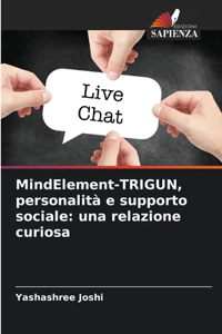MindElement-TRIGUN, personalità e supporto sociale