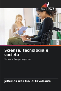 Scienza, tecnologia e società