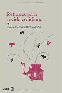 Refranes Para La Vida Cotidiana