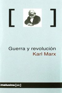 Guerra y revolucion (sic) (Spanish Edition)