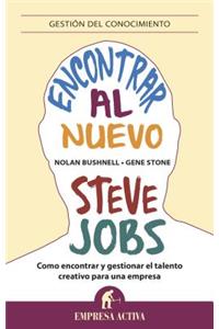 Encontrar Al Nuevo Steve Jobs