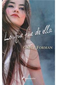 Lo Que Fue de Ella