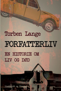 Forfatterliv. En historie om liv og død