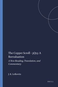 Copper Scroll - 3q15: A Reevaluation