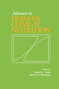 Advances in Human Clinical Nutrition