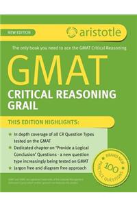 GMAT Critical Reasoning Grail