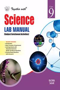 Together With Science Lab Manual for Class 9