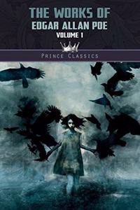 The Works of Edgar Allan Poe Volume 1