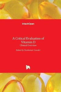 Critical Evaluation of Vitamin D