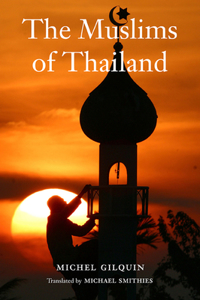 The Muslims of Thailand