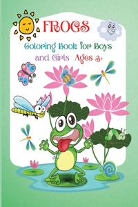 Frogs Coloring Book For Boys and Girls