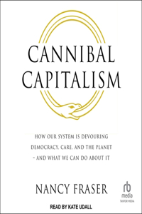 Cannibal Capitalism