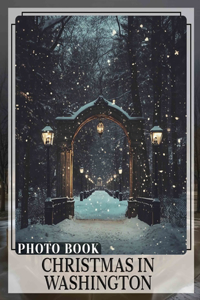 Christmas in Washington Photo Book