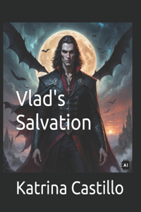Vlad's Salvation