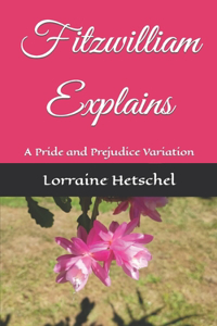 Fitzwilliam Explains