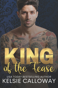 King Of The Tease