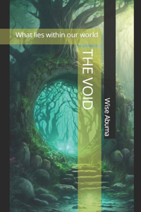 The Void