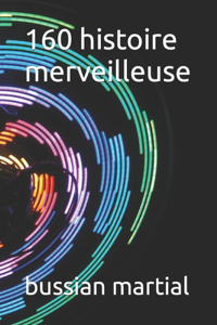 160 histoire merveilleuse