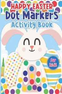 Happy Easter Dot Markers Activity Book for Kids