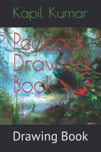 Peacock Drawing Book
