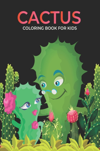 Cactus Coloring Book For Kids