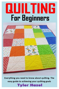 Quilting for Beginners