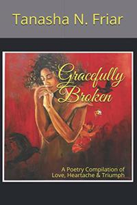 Gracefully Broken