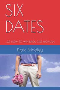 Six Dates