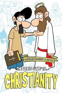 Lewis Guide To Christianity