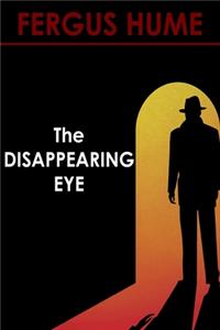 The Disappearing Eye